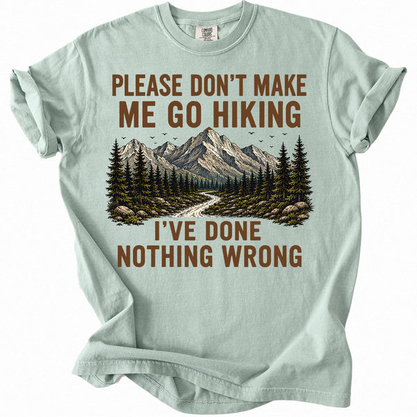 Don't Make Me T-shirt