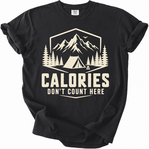Calories Don't Count T-shirt