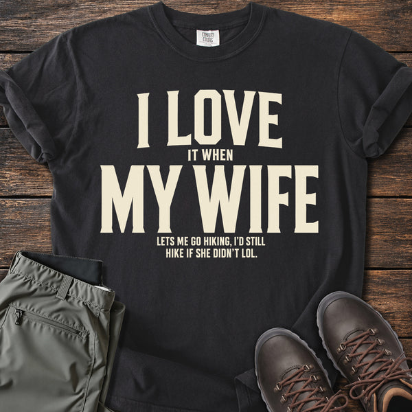I Love My Wife T-shirt
