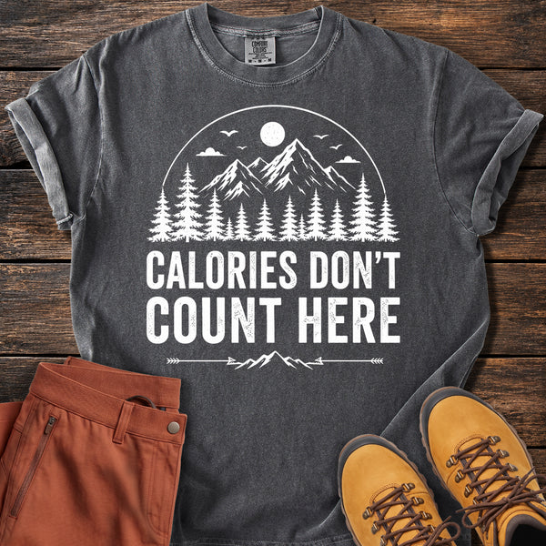 Calories Don't Count T-shirt