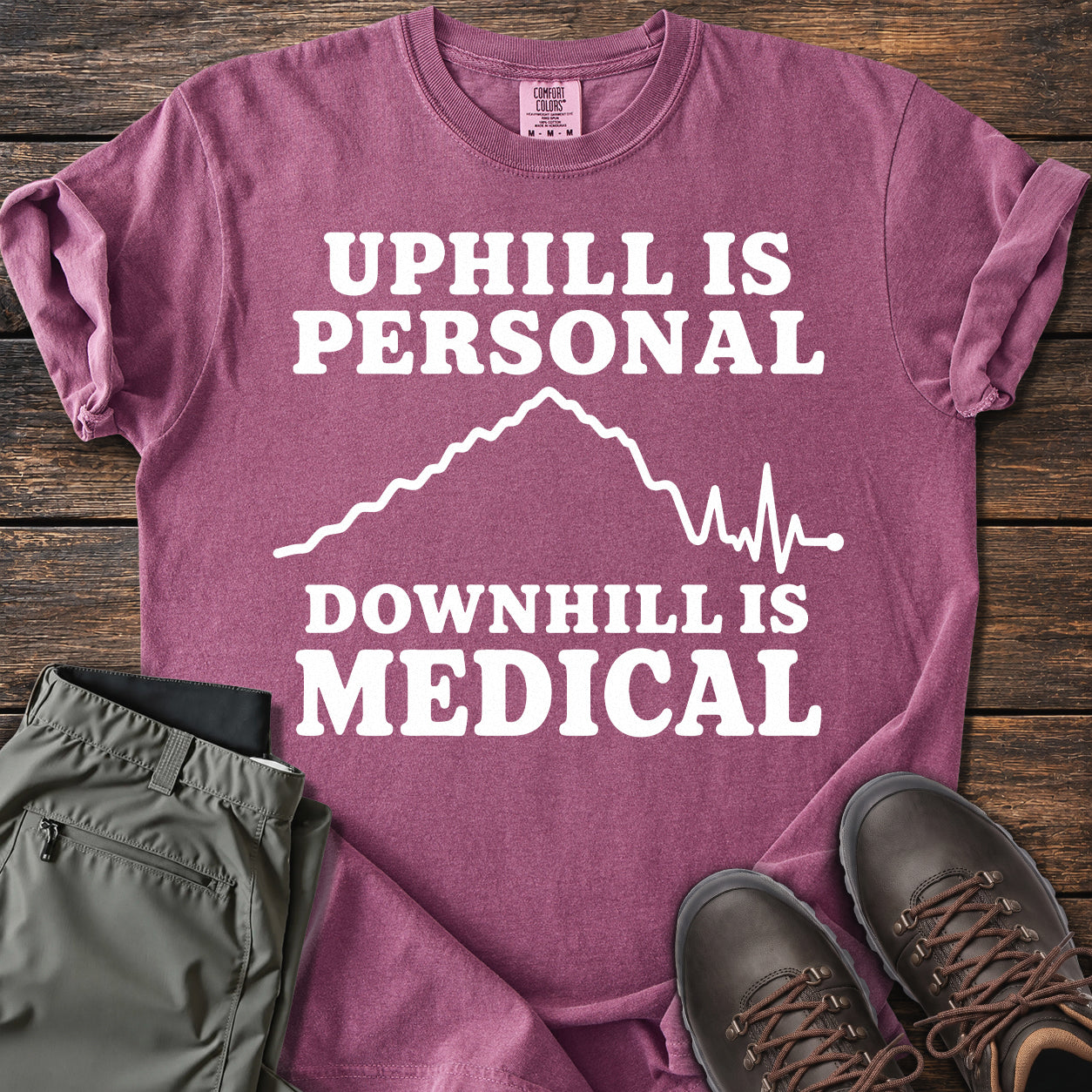 Uphill Is Personal T-shirt