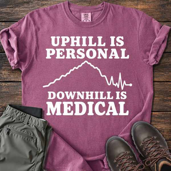Uphill Is Personal T-shirt
