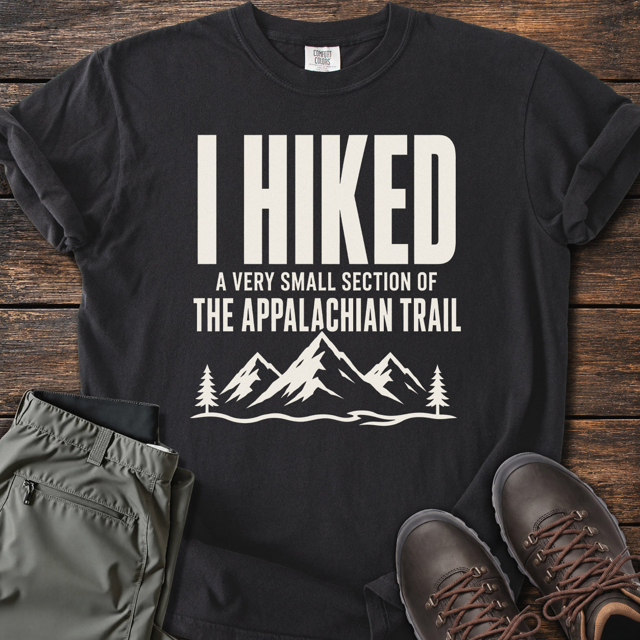 Hiked the Appalachian Trail T-shirt