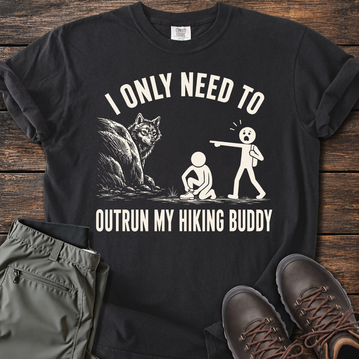 Outrun My Hiking Buddy T-shirt