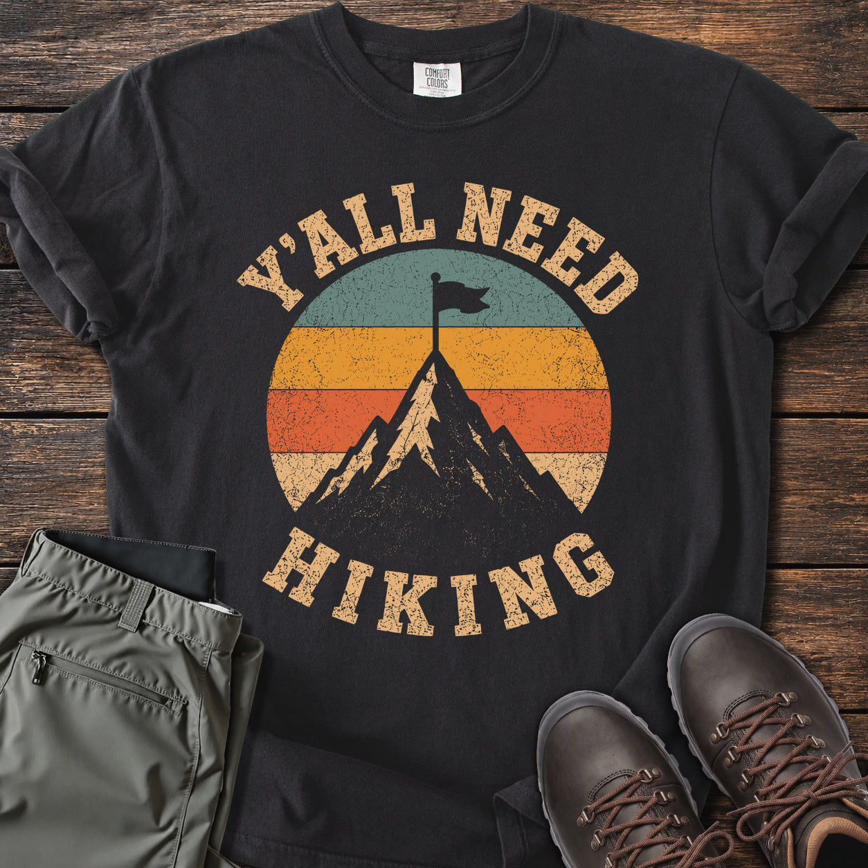 Y'all Need Hiking T-shirt
