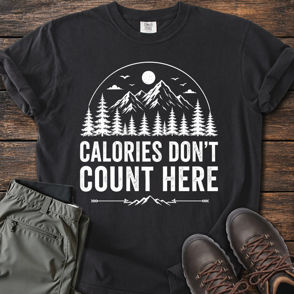 Calories Don't Count T-shirt