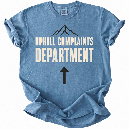 Uphill Complaints Department T-shirt