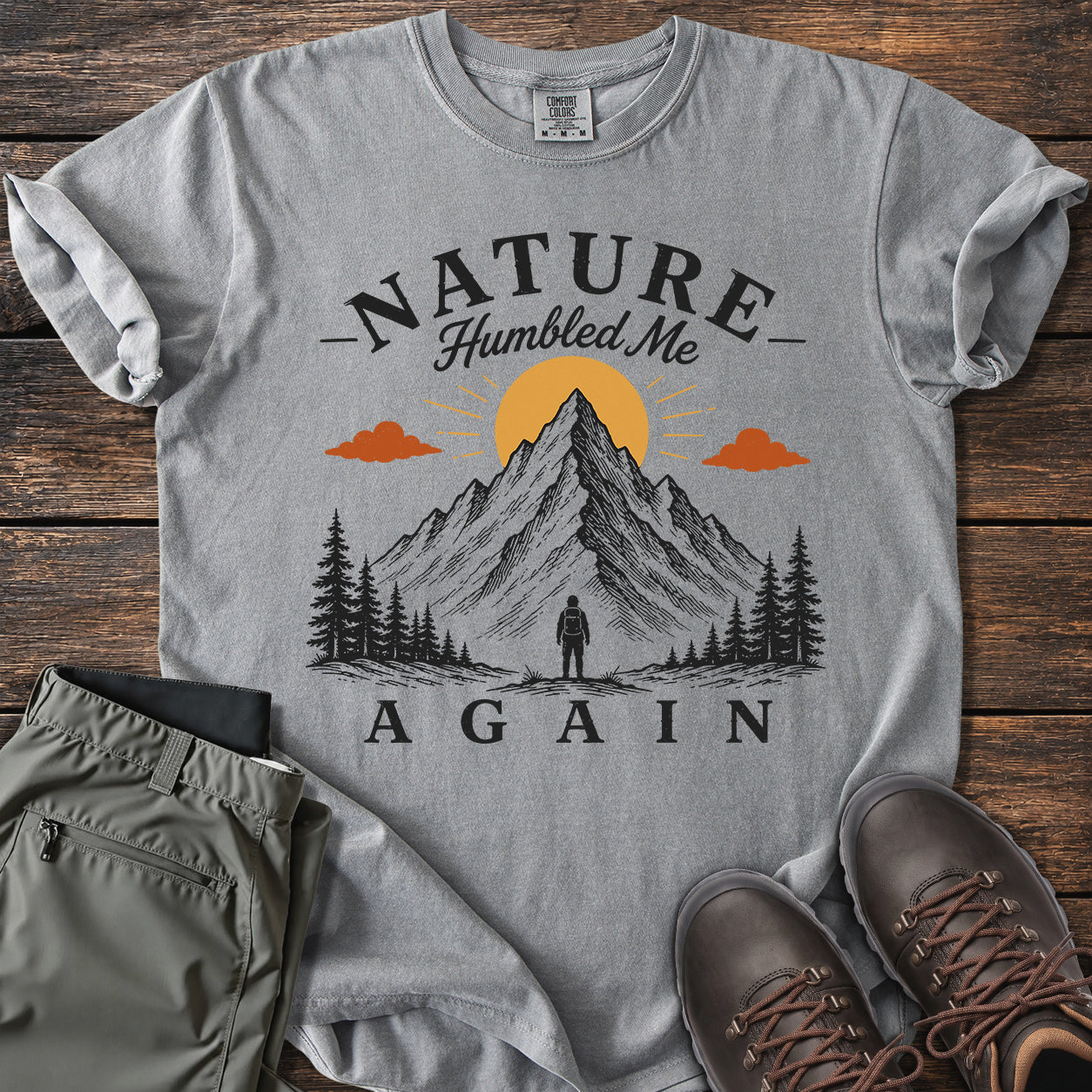 Nature Humbled Me T-shirt