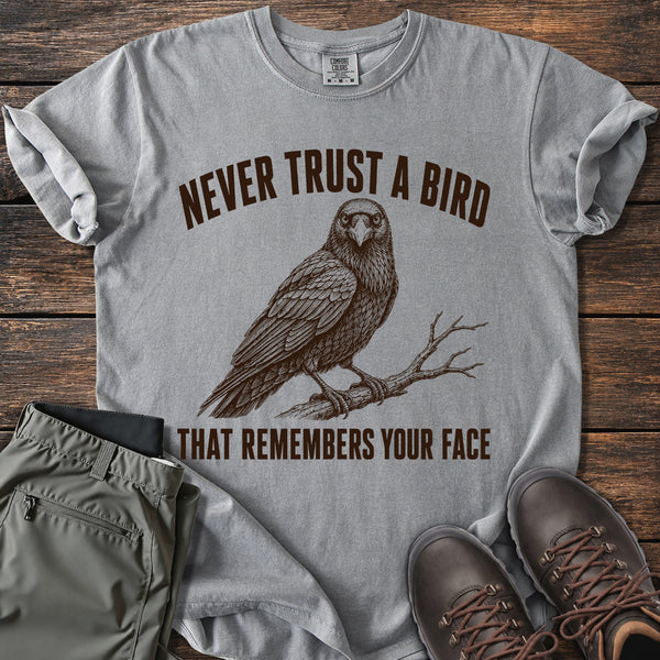 Never Trust a Bird T-shirt