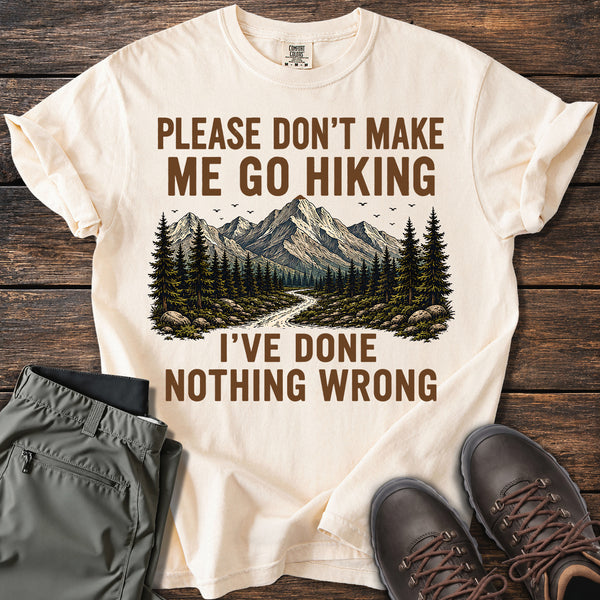 Don't Make Me T-shirt
